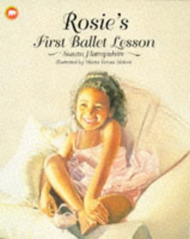 Stock image for Rosie's First Ballet Lesson for sale by MusicMagpie