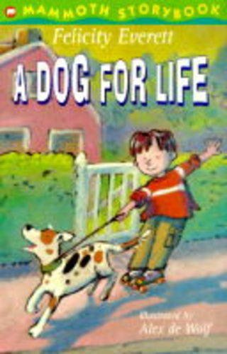 Beispielbild fr A Dog for Life (Mammoth Storybooks) zum Verkauf von WorldofBooks