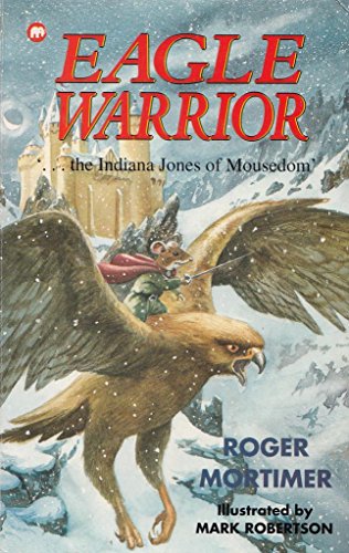 Stock image for Eagle Warrior for sale by WorldofBooks