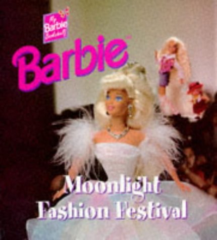 Beispielbild fr Barbie: Moonlight Fashion Festival (Photo Storybooks) zum Verkauf von AwesomeBooks