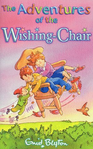 The Adventures of the Wishing-chair - Blyton, Enid