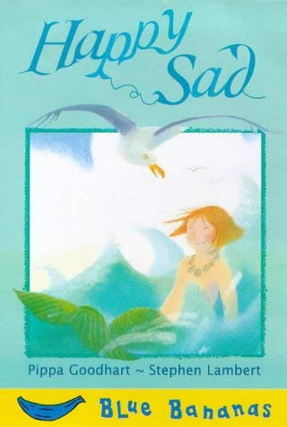 Stock image for Happy Sad (Blue Bananas S.) for sale by WorldofBooks