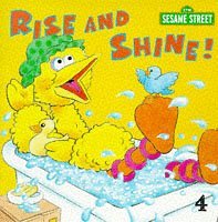 Stock image for Sesame Street: Rise and Shine for sale by AwesomeBooks