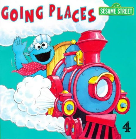 Sesame Street: Going Places (Sesame Street) (9780749733667) by Liza Alexander; Joe Ewers