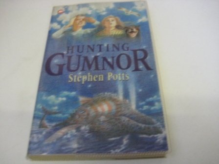 Hunting Gumnor (9780749736040) by Stephen Potts
