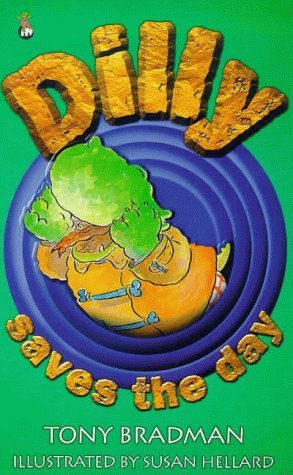 Stock image for Dilly Saves the Day for sale by AwesomeBooks