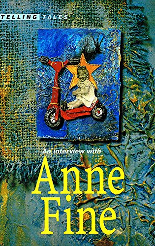 Interview with Anne Fine (Telling Tales S.)