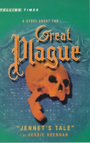 Beispielbild fr A Story About the Great Plague zum Verkauf von WorldofBooks