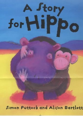 Stock image for A Story for Hippo for sale by WorldofBooks