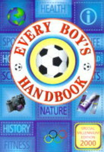 Stock image for Every Boy's Handbook: Millennium Edition for sale by AwesomeBooks