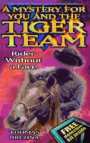 Beispielbild fr Rider without a Face: 4 (Tiger team) zum Verkauf von WorldofBooks