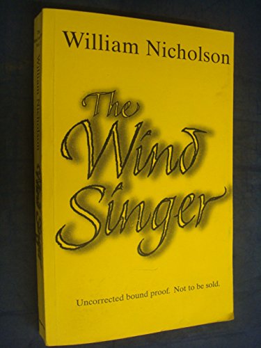 Imagen de archivo de The Wind Singer (Vol. 1 of The Wind of Fire Trilogy) a la venta por ThriftBooks-Dallas