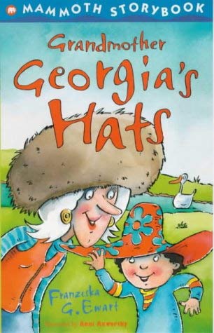 Beispielbild fr Grandmother Georgia's Hats (Mammoth Storybooks) zum Verkauf von WeBuyBooks