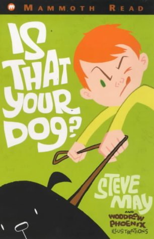 9780749742478: Is That Your Dog? (Mammoth Read S.)