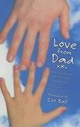 Stock image for Love from Dad for sale by Tall Stories BA