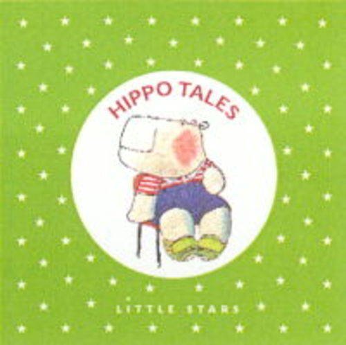 Stock image for Hippo Stories (Little Stars S.) for sale by WorldofBooks