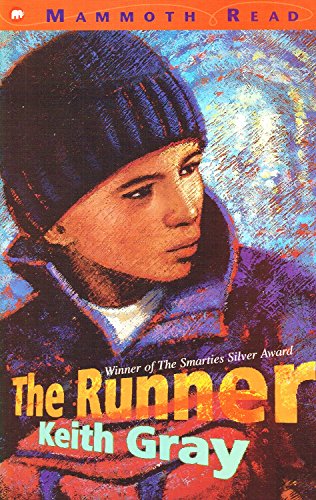 The Runner (Mammoth Read) (9780749745554) by Keith Gray