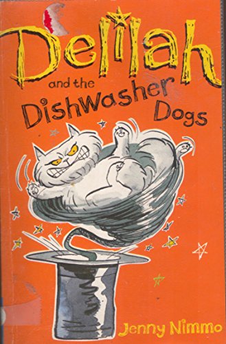 Delilah and the Dishwasher Dogs (Mammoth Read) (9780749745592) by Jenny Nimmo