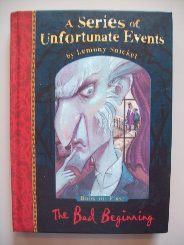 Beispielbild fr The Bad Beginning. A Series of Unfortunate Events. Book the First zum Verkauf von Arapiles Mountain Books - Mount of Alex