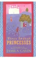 Stock image for Three Indian Princesses : The Stories of Savitri, Damayanti and Sita for sale by Better World Books