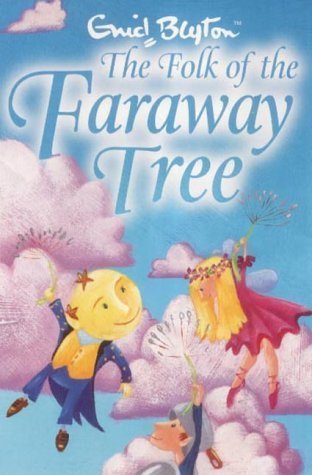 9780749748029: The Folk of the Faraway Tree