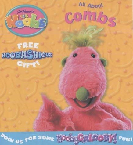 Stock image for All About Combs: Hoobs Storybook (Jim Henson's the Hoobs) for sale by WorldofBooks