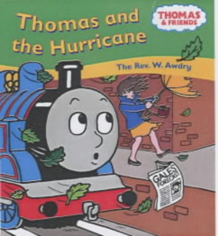 9780749749071: Thomas and the Hurricane (Thomas & Friends)