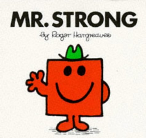 9780749800314: Mr. Strong (Mr. Men Library)
