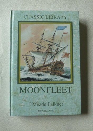Imagen de archivo de Classic Library: Moonfleet (Classic Library) a la venta por ThriftBooks-Atlanta