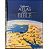 The Children's Atlas of the Bible - Nicola Baxter