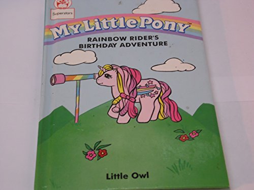 Beispielbild fr Rainbow Rider's Birthday Adventure (My little pony) zum Verkauf von WorldofBooks