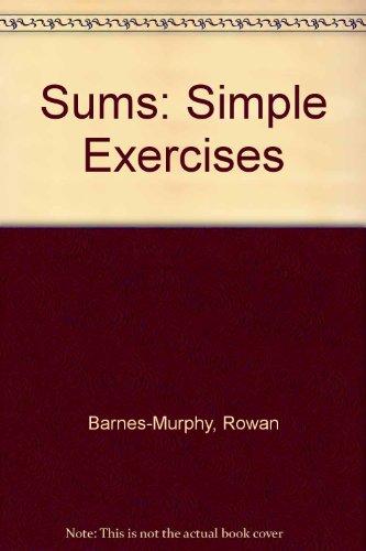 First Learning I: Sums - Simple Exercises (9780749805807) by Holt, Michael; Barnes-Murphy, Rowan; Millar, John