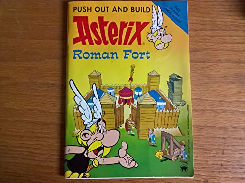 Asterix Push Out and Build: Roman Fort (Asterix Push Out & Build) (9780749808075) by Hazel Mary Martell
