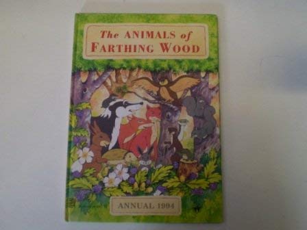 Imagen de archivo de The Animals of Farthing Wood: 1994 Annual a la venta por WorldofBooks