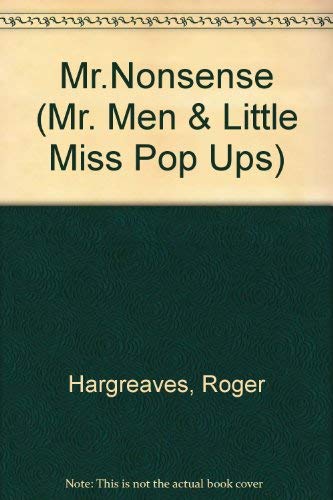 Mr. Nonsense: A pop-up adventure (9780749816056) by Hargreaves, Roger