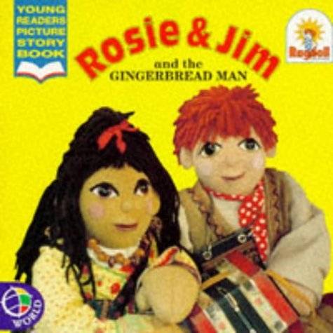 Rosie and Jim and the Gingerbread Man (Rosie and Jim) (9780749827533) by Stevens, R.