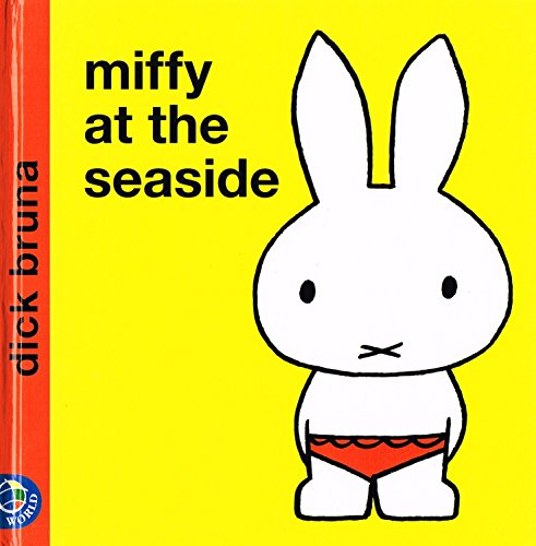 9780749829896: Miffy at the Seaside (Miffy's Library)