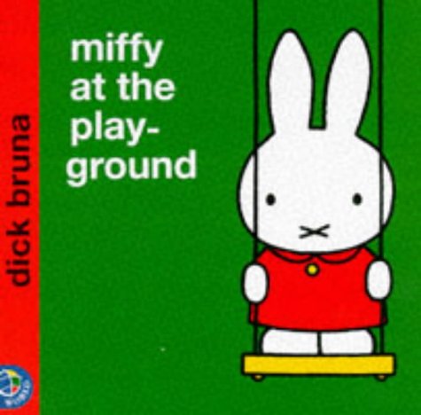 Miffy at the Playground (Miffy's Library) - Bruna, Dick