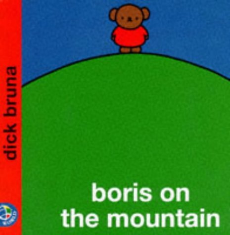Imagen de archivo de Boris on the Mountain (Miffy's Library) a la venta por WorldofBooks