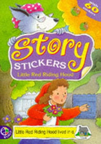Beispielbild fr Little Red Riding Hood (Story Stickers) zum Verkauf von medimops