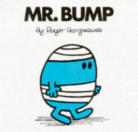 9780749832452: Mr. Bump (Mr. Men Hardbacks)