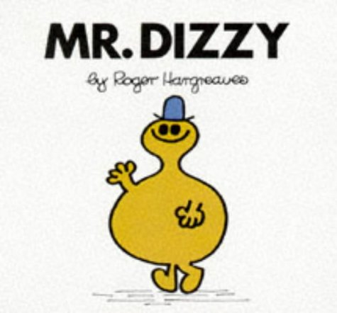 Stock image for Mr. Dizzy (Mr. Men Hardbacks) for sale by MusicMagpie