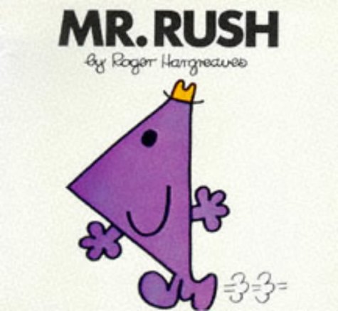 Stock image for Mr.Rush (Mr. Men Hardbacks) for sale by WeBuyBooks