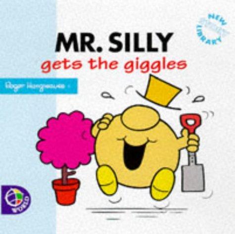 Beispielbild fr Mr. Silly Gets the Giggles (Mr. Men New Story Library) zum Verkauf von Wonder Book