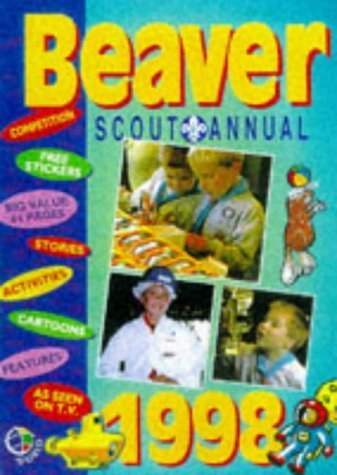 Stock image for Beaver Scout Annual 1998 for sale by WorldofBooks