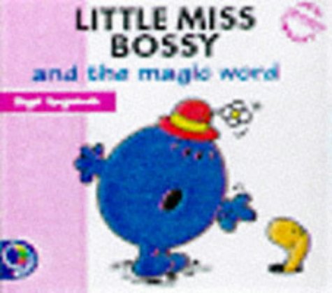 Beispielbild fr Little Miss Bossy and the Magic Word (Little Miss New Story Library) zum Verkauf von WorldofBooks