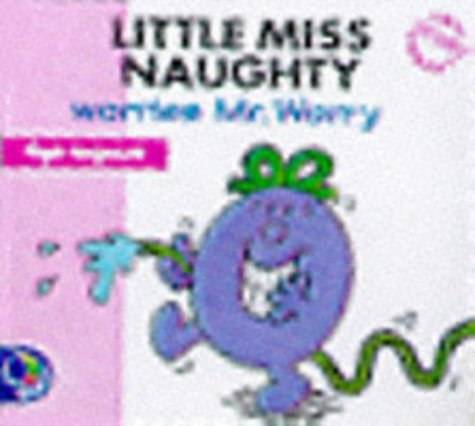 9780749836276: Little Miss Naughty Worries Mr.Worry (Little Miss New Story Library)
