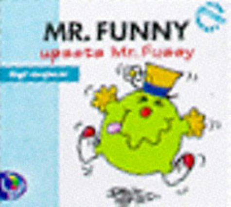 Stock image for Mr. Funny Upsets Mr.Fussy (Mr. Men New Story Library) for sale by WorldofBooks