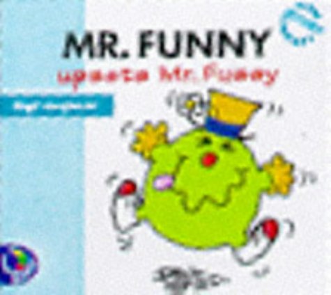 Stock image for Mr. Funny Upsets Mr. Fussy for sale by Wonder Book