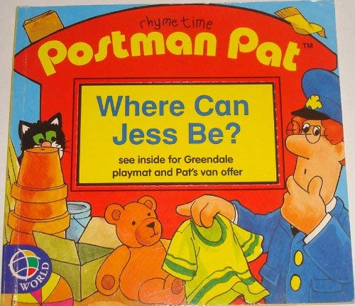 9780749836986: Where Can Jess be? (Postman Pat Rhyming Readers)
